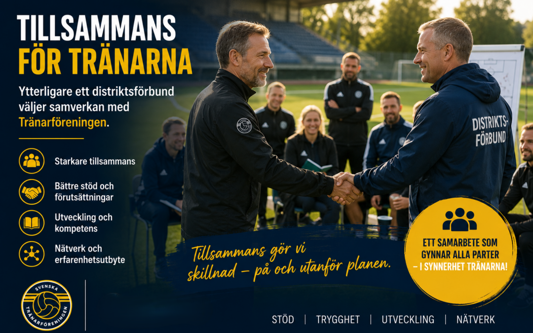 Ytterligare ett fotbollsdistrikt väljer samverkan med Tränarföreningen