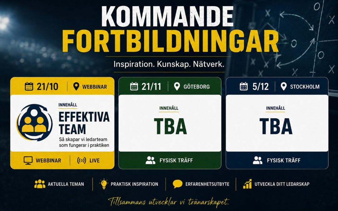 📣 SAVE THE DATE – KOMMANDE FORTBILDNINGAR!